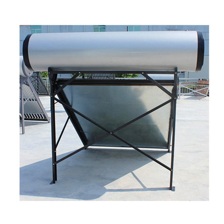Сплит систем за греење на вода со соларна енергија со топлинска цевка / рамна плоча / соларен собирач на цевки U